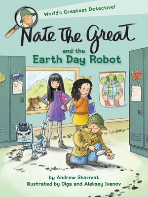 cover image of Nate the Great and the Earth Day Robot